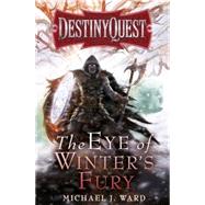 The Eye of Winter's Fury 9780575095618