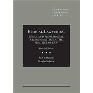 ETHICAL LAWYERING 9781634605618