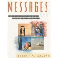 Messages: Building Interpersonal Communication Skills 9780321055620