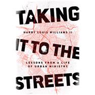 Taking It to the Streets 9780830845620