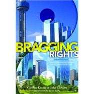 Bragging Rights: The Dallas-houston Rivalry 9781939055620