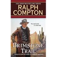 Ralph Compton Brimstone Trail 9780451415622