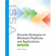 Security Strategies in Windows Platforms and Applications 9781284175622