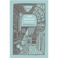 The Memory Palace A Book of Lost Interiors 9781619025622
