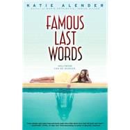 Famous Last Words 9780545835626