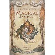 Llewellyn's Magical Sampler 9780738745626