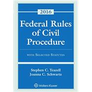 Federal Rules Civil Procedure W/ Select Stat Case Material 2016 9781454875628