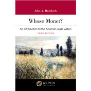 Whose Monet? An Introduction to the American Legal System