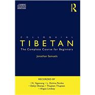 Colloquial Tibetan: The Complete Course for Beginners 9780415595629