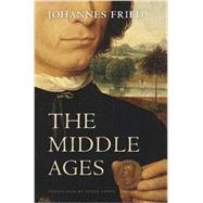 The Middle Ages 9780674055629