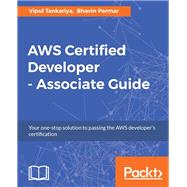AWS Certified Developer - Associate Guide