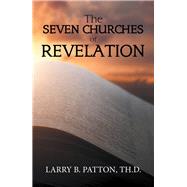 The Seven Churches of Revelation 9781984565631