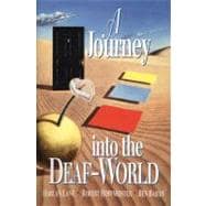 A Journey into the Deaf-World 9780915035632