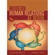 Modern Human Relations at Work 9780324205633