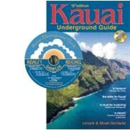 Kauai Underground Guide 19th Edition - And Free Hawaiian Music CD 9780974595634