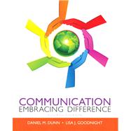 Communication: Embracing Difference 9780205865635