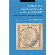 International Organizations and Global Civil Society 9781350055636