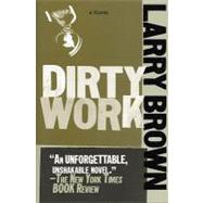 Dirty Work