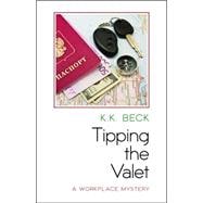 Tipping the Valet 9781564745637