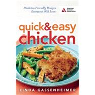 Quick and Easy Chicken Diabetes-Friendly Recipes Everyone Will Love 9781580405638