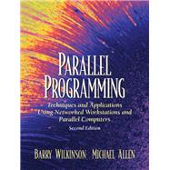 Parallel Programming  Techniques and Applications Using Networked Workstations and Parallel Computer