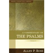 A Commentary on the Psalms: 42-89 9780825425639