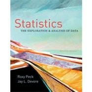 Statistics: The Exploration & Analysis of Data, 7th Edition 9781133385639