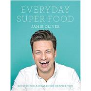 Everyday Super Food 9780062305640