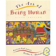 Art of Being Human : The Humanities as a Technique for Living
