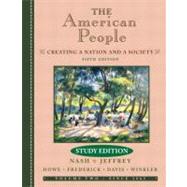 The American People: Creating a Nation and a Society 9780321125644
