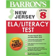 Barron's New Jersey, Grade 8 Ela 9781438005645