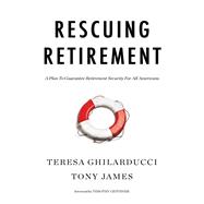 Rescuing Retirement 9780231185646
