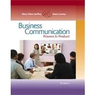 Business Communication: Process and Product, 7th Edition 9781133455646
