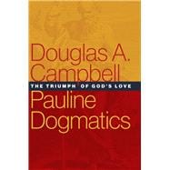 Pauline Dogmatics 9780802875648