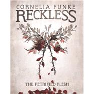 The Petrified Flesh 9780989165648