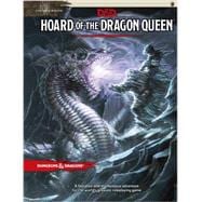 Hoard of the Dragon Queen 9780786965649