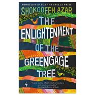 The Enlightenment of the Greengage Tree 9781609455651