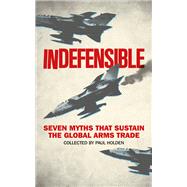 Indefensible 9781783605651