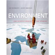 Environment: The Science Behind the Stories Value Package (includes Themes of the Times on the Environment, Vol 2) 9780138135652