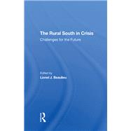 The Rural South In Crisis 9780367295653