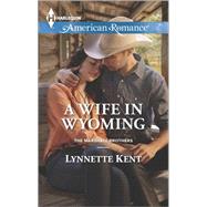 A Wife in Wyoming 9780373755653