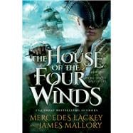 The House of the Four Winds Book One of One Dozen Daughters 9780765335654