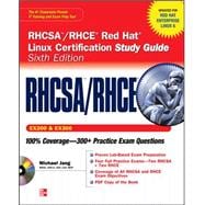 RHCSA/RHCE Red Hat Linux Certification Study Guide (Exams EX200 & EX300), 6th Edition 9780071765657