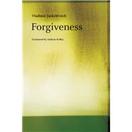 Forgiveness 9780226045658