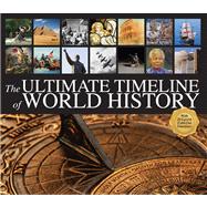 The Ultimate Timeline of World History 9780764165658