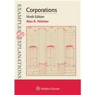 Examples and Explanations for Corporations, Ninth Edition 9781543805659