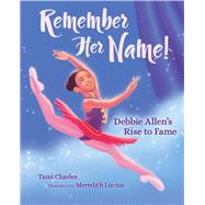 Remember Her Name!