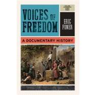 Voices of Freedom: A Documentary History, Vol. 1 9780393935660