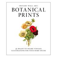 Instant Wall Art Botanical Prints 9781440585661