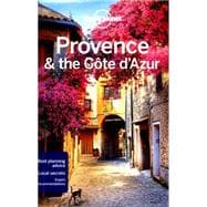 Lonely Planet Provence & the Cote d'Azur 9781743215661
